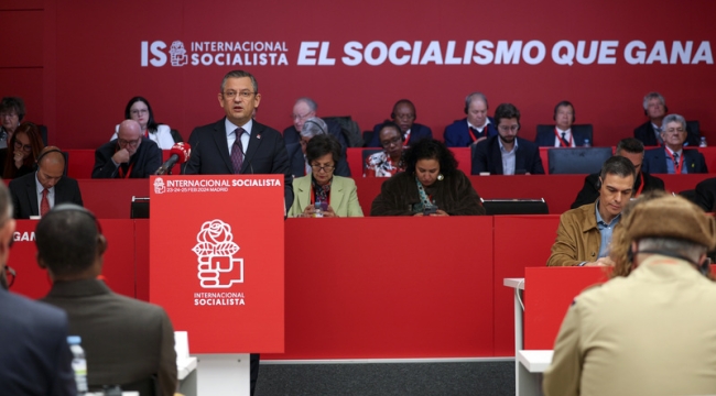 CHP Lideri Özel, İspanya'da SE Toplantısında Konuştu: "Neoliberal Düzenin Sömürdüğü İnsanlarımızın Yanında Durmalıyız"